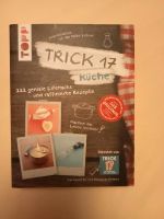 Trick 17 Küche, 222 geniale Lifehacks, Neupreis 17,00 Euro Rheinland-Pfalz - Koblenz Vorschau