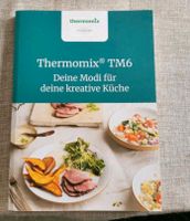 Thermomix Tm6 - Deine Modi für deine kreative Küche Bayern - Saldenburg Vorschau