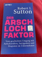 Der Arschloch-Faktor / Robert I. Sutton Baden-Württemberg - Vaihingen an der Enz Vorschau