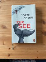 Dörte Hansen : Zur See (Hardcover) Buchholz-Kleefeld - Hannover Groß Buchholz Vorschau