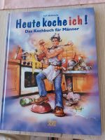 KOCHBUCH "Heute Kochen für Männer "/NEU Hessen - Linden Vorschau