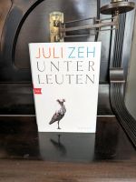 Juli Zeh - Unterleuten Niedersachsen - Lüchow Vorschau