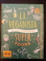 La Veganista Superfoods Kochbuch Nicole Just Bayern - Bad Kissingen Vorschau