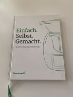 Einfach Selbst Gemacht Thermomix Kochbuch Pankow - Prenzlauer Berg Vorschau