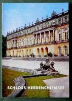 Alter Kulturführer „Schloss Herrenchiemsee“ von 1970 Rheinland-Pfalz - Niederfischbach Vorschau