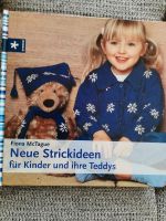 Neue Strickideen für Kinder und ihre Teddys Nordrhein-Westfalen - Lüdenscheid Vorschau