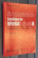 Nichtphysikalische Grundlagen der Informationstechnik S. Wendt Rheinland-Pfalz - Ludwigshafen Vorschau