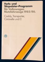Farb- Sitzpolster Programm Volkswagen Nutzfahrzeuge 1985/86 Nürnberg (Mittelfr) - Mitte Vorschau