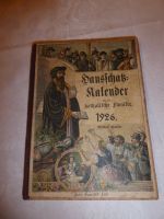 Hausschatzkalender,Kalender,1926,Kathol.Familie,alter Kalender Kr. Altötting - Stammham Vorschau