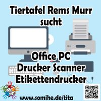 Büro/Office PC mit Etikettendrucker gesucht Baden-Württemberg - Winnenden Vorschau