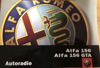 Alfa 156 Autoradio Anleitung italienisch Nordrhein-Westfalen - Erftstadt Vorschau