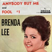 Single von BRENDA LEE, FOOL #1 / ANYBODY BUT ME Schleswig-Holstein - Honigsee Vorschau