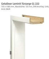 Türzarge Tür  GL 222 weiß 73,5x198,5x12,5cm Neu DIN links Nordrhein-Westfalen - Niederkassel Vorschau