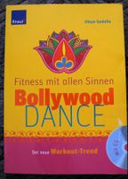 Fitness mit allen Sinnen Bollywood Dance mit CD; Ulaya Gadalla, Rheinland-Pfalz - Neustadt an der Weinstraße Vorschau