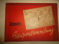 Erich Schmitt "Schmitts Raupensammlung" 1951 DDR Sachsen - Zwickau Vorschau