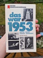 Das war 1953 50er Dieter Struss Fakten Daten Zahlen Schicksale Bayern - Forchheim Vorschau