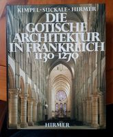 Die Gotische Architektur in Frankreich 1130-1270 Hamburg-Mitte - Hamburg Neustadt Vorschau