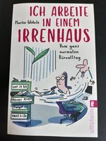 Buch: Wehrle - Ich arbeite in einem Irrenhaus TB Nordrhein-Westfalen - Troisdorf Vorschau