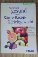 Natürlich gesund durch Säure- Basen- Gleichgewicht mit 7 T. Progr Hessen - Grünberg Vorschau