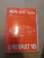 Renault 18 Reparaturhandbuch M.R.211 Karosserie R1340, R1341 Rheinland-Pfalz - Freckenfeld Vorschau