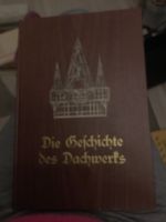 Die Geschichte des Dachwerks, Buch in top Zustand Baden-Württemberg - Winnenden Vorschau