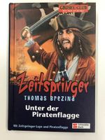 Thomas Brezina Grusel-Club Zeitspringer Unter der Piratenflagge München - Hadern Vorschau