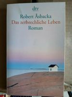 Robert Asbacka: Das zerbrechliche Leben Niedersachsen - Einbeck Vorschau