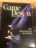 Game Design - Die Geheimnisse der Profis (Zweite Ausgabe) Niedersachsen - Kirchgellersen Vorschau