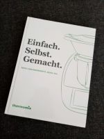 Thermomix TM6 Rezepte, Kochbuch, neu, Einfach Selbst Gemacht Baden-Württemberg - Neuhausen Vorschau