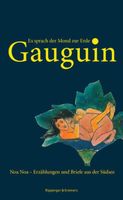 Paul Gauguin: Es sprach der Mond zur Erde. Noa Noa... Farbbilder Bayern - Bad Tölz Vorschau