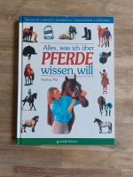 Buch Alles was ich über Pferde wissen will Nordrhein-Westfalen - Herzogenrath Vorschau