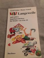 Lilli Langweilig, Buch für Kinder von 4 bis 10 Jahren Baden-Württemberg - Oberndorf am Neckar Vorschau