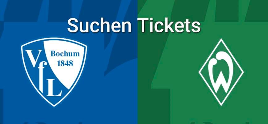 Suchen ernsthaft 2 Tickets für Bremen gegen Bochum in Georgsmarienhütte