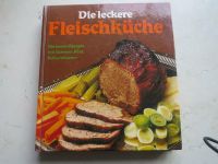 Kochbuch Die leckere Fleischküche wie neu Bayern - Aindling Vorschau