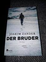 Der Bruder,  Thriller. Joakim Zander Hessen - Bad Endbach Vorschau