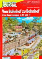 Eisenbahn Journal Super Anlagen 1/2007 von Bahnhof zu Bahnhof Hessen - Grasellenbach Vorschau