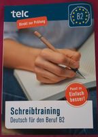 Schreibtraining Deutsch für den Beruf b2 Direkt zur Prüfung Bonn - Tannenbusch Vorschau