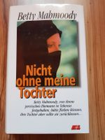 Buch: " Nicht ohne meine Tochter" Nordrhein-Westfalen - Lügde Vorschau