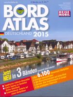 ReiseMobil BORD ATLAS DEUTSCHLAND 2015 Über 6100 Stellplätze Womo Bayern - Ochsenfurt Vorschau