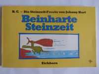 Beinharte Steinzeit B.C. - Die Steinzeit-Freaks von Johnny Hart Bayern - Königsbrunn Vorschau