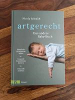 Artgerecht - Das andere Baby-Buch von Nicola Schmidt Bayern - Johannesberg Vorschau