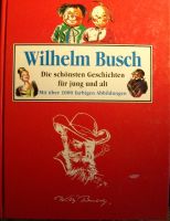 Wilhelm Busch - Die schönsten Geschichten für jung und alt Sachsen - Radeberg Vorschau