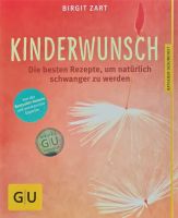 Kinderwunsch: Die besten ganzheitlichen Rezepte, um natürlich sch Kreis Pinneberg - Wedel Vorschau