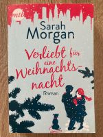 Sarah Morgan : Verliebt für eine Weihnachtsnacht Nordrhein-Westfalen - Mönchengladbach Vorschau