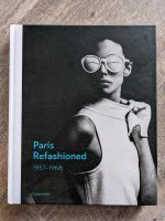 Mode Buch: Paris Refashioned 1957-1968 Kiel - Schreventeich-Hasseldieksdamm Vorschau