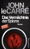 Roman über „Das Vermächtnis der Spione“ von John le Carré Thüringen - Weimar Vorschau