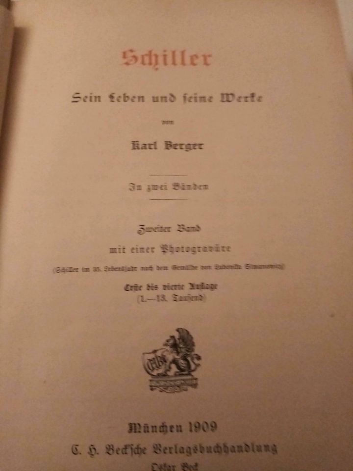 Schiller - sein Leben und seine Werke in 2 Bänden 1906/1909 in Erfde