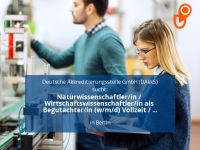 Naturwissenschaftler/in / Wirtschaftswissenschaftler/in als Begut Berlin - Mitte Vorschau