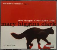 Hörbuch "Und morgen in das kühle Grab" von Mary Higgins Clark Bayern - Ainring Vorschau