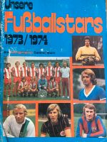 Bundesliga Sammelalbum „Unsere Fußballstars 1973/1974“ Rheinland-Pfalz - Dreisen Vorschau